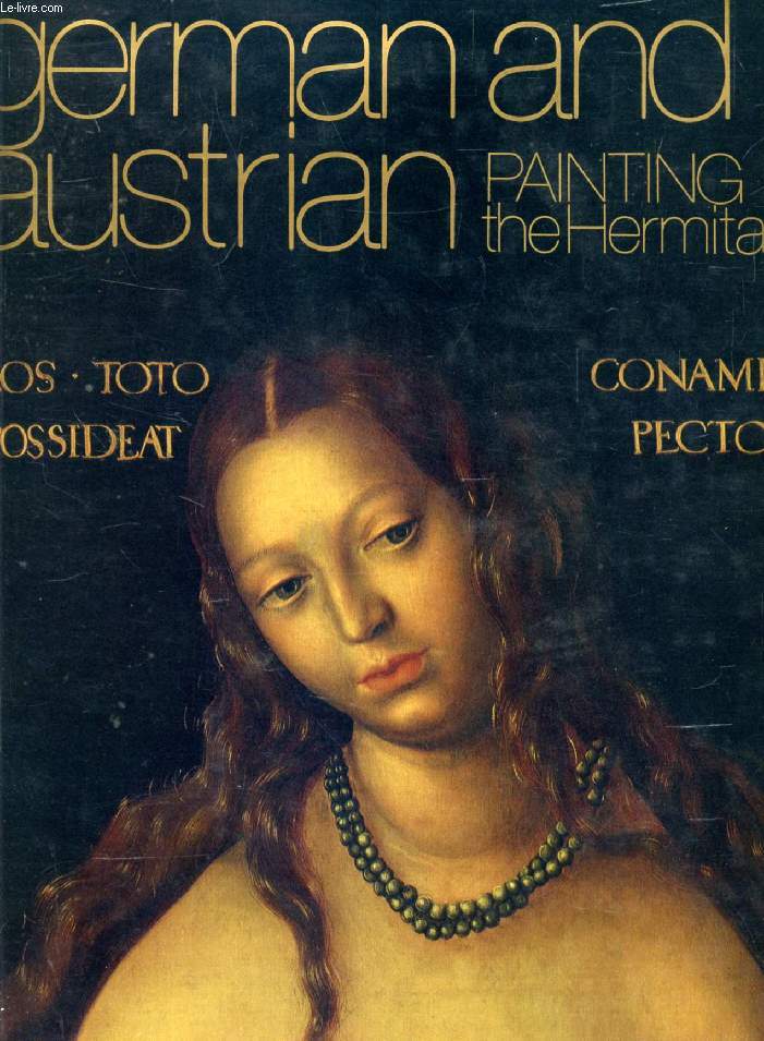 GERMAN AND AUSTRIAN PAINTING, THE HERMITAGE