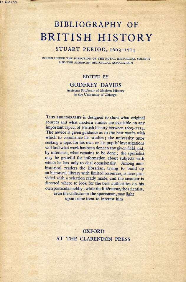 BIBLIOGRAPHY OF BRITISH HISTORY, STUART PERIOD, 1603-1714