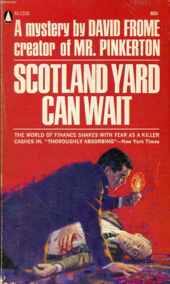 SCOTLAND YARD CAN WAIT