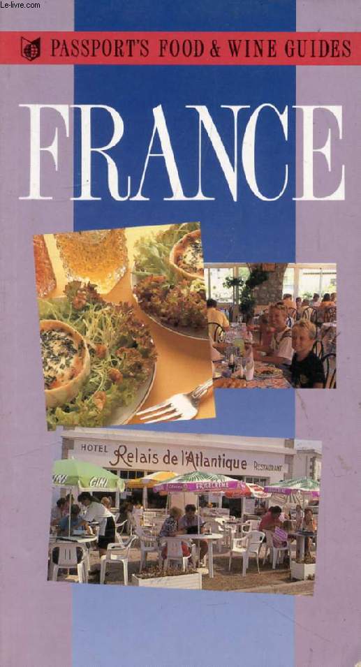PASSPORT'S FOOD & WINE GUIDES, FRANCE