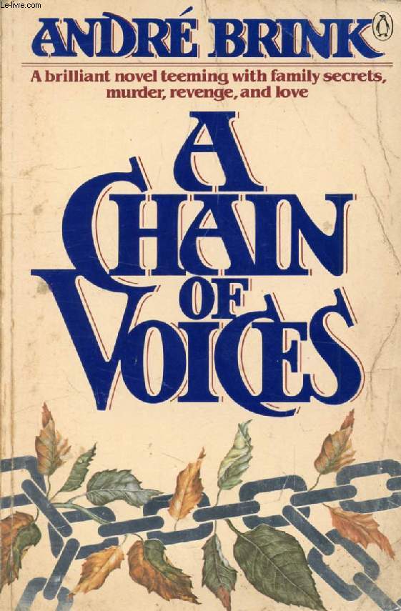 A CHAIN OF VOICES