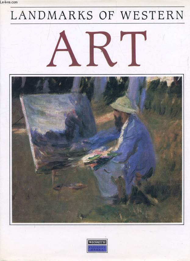 LANDMARKS OF WESTERN ART, ARCHITECTURE, PAINTING, SCULPTURE
