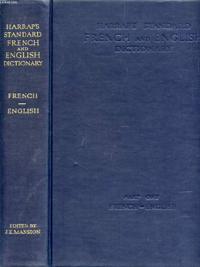 HARRAP'S STANDARD FRENCH AND ENGLISH DICTIONARY, PART ONE, FRENCH-ENGLISH