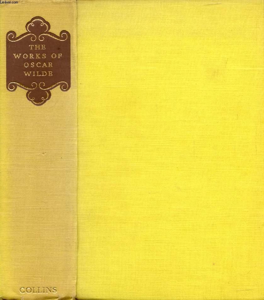 THE WORKS OF OSCAR WILDE, 1856-1900