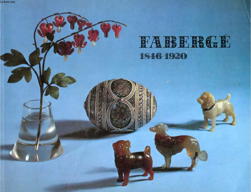 FABERGE, 1846-1920 (CATALOGUE)