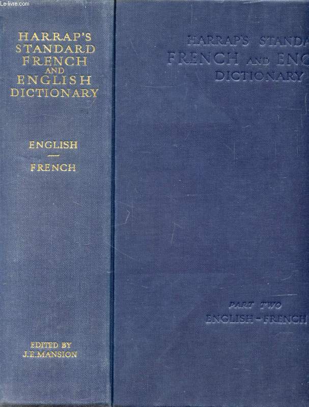 HARRAP'S STANDARD FRENCH AND ENGLISH DICTIONARY, PART TWO, ENGLISH-FRENCH