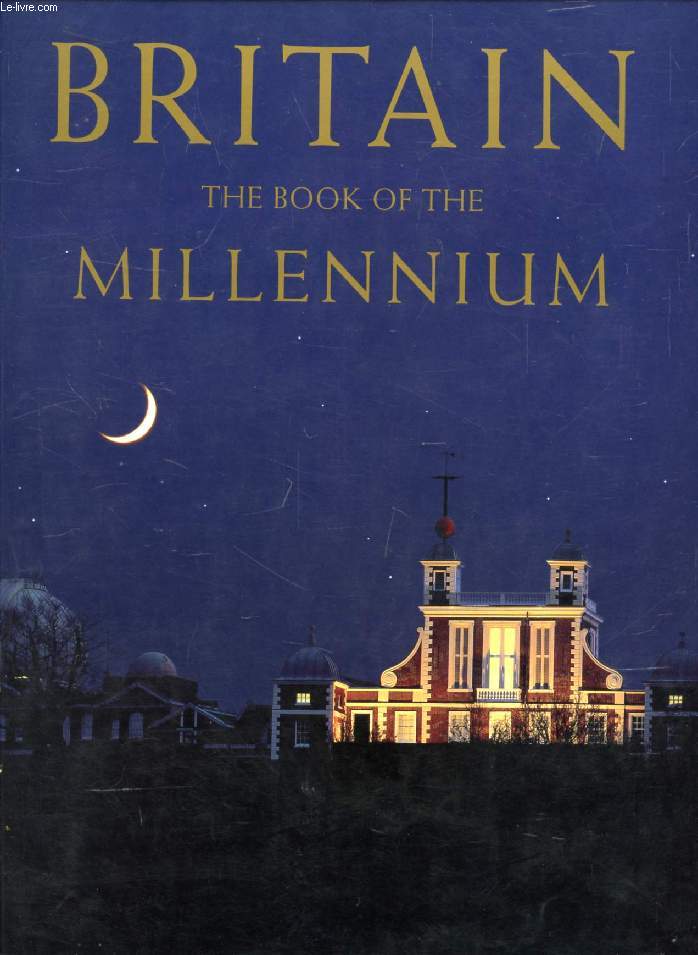 BRITAIN, THE BOOK OF THE MILLENIUM - OSMOND-EVANS ANTHONY - 1999 - Afbeelding 1 van 1