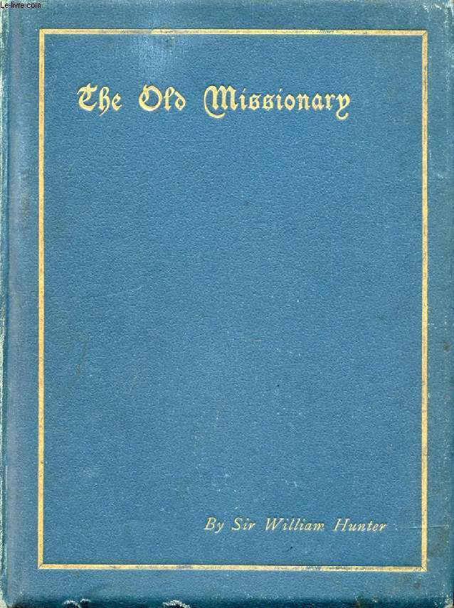 THE OLD MISSIONARY