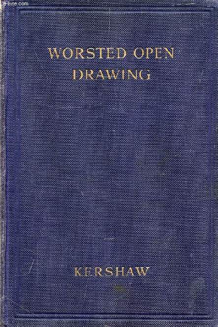 WORSTED OPEN DRAWING