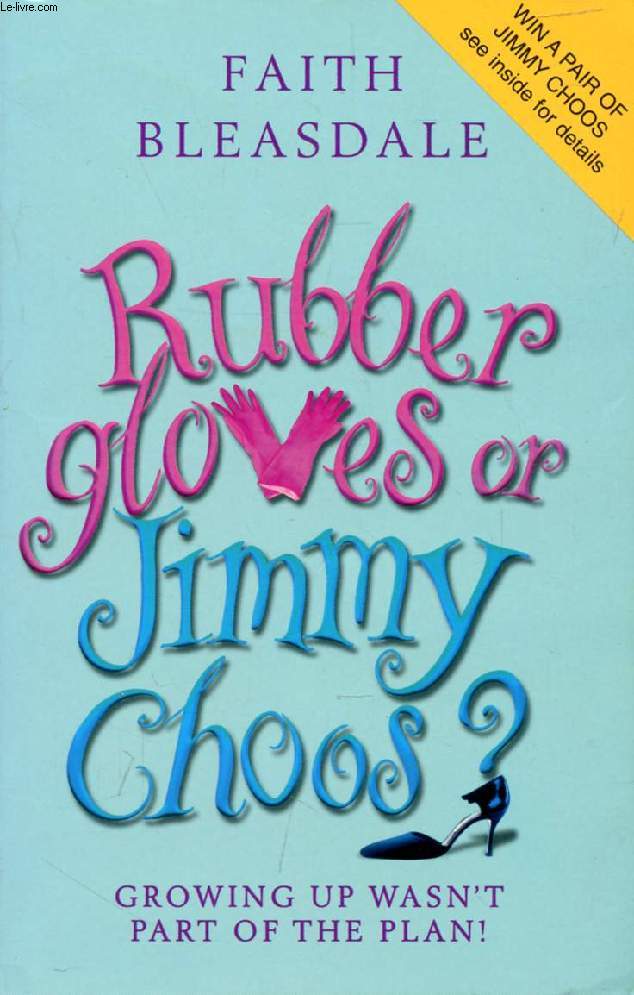 RUBBER GLOVES OR JIMMY CHOOS ?