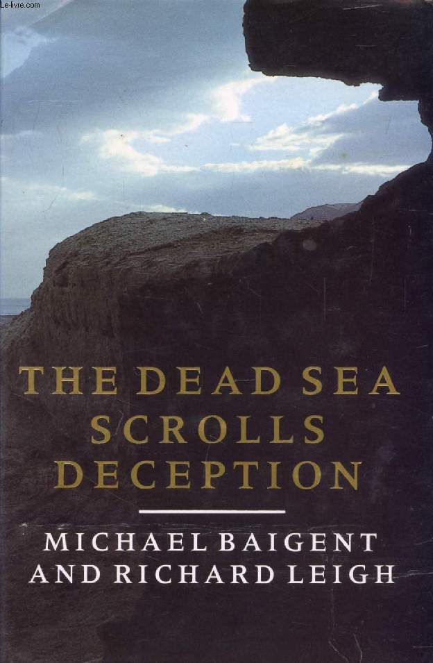 THE DEAD SEA SCROLLS DECEPTION