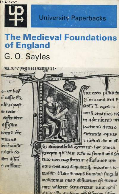 THE MEDIEVAL FOUNDATIONS OF ENGLAND