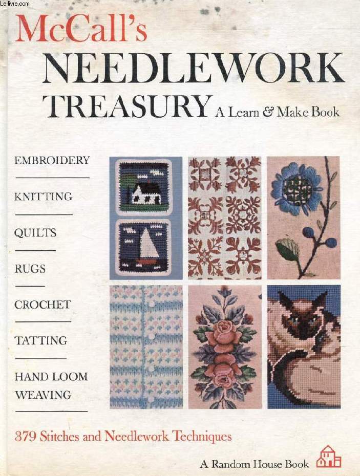 McCALL'S NEEDLEWORK TREASURY, A LEARN & MAKE BOOK