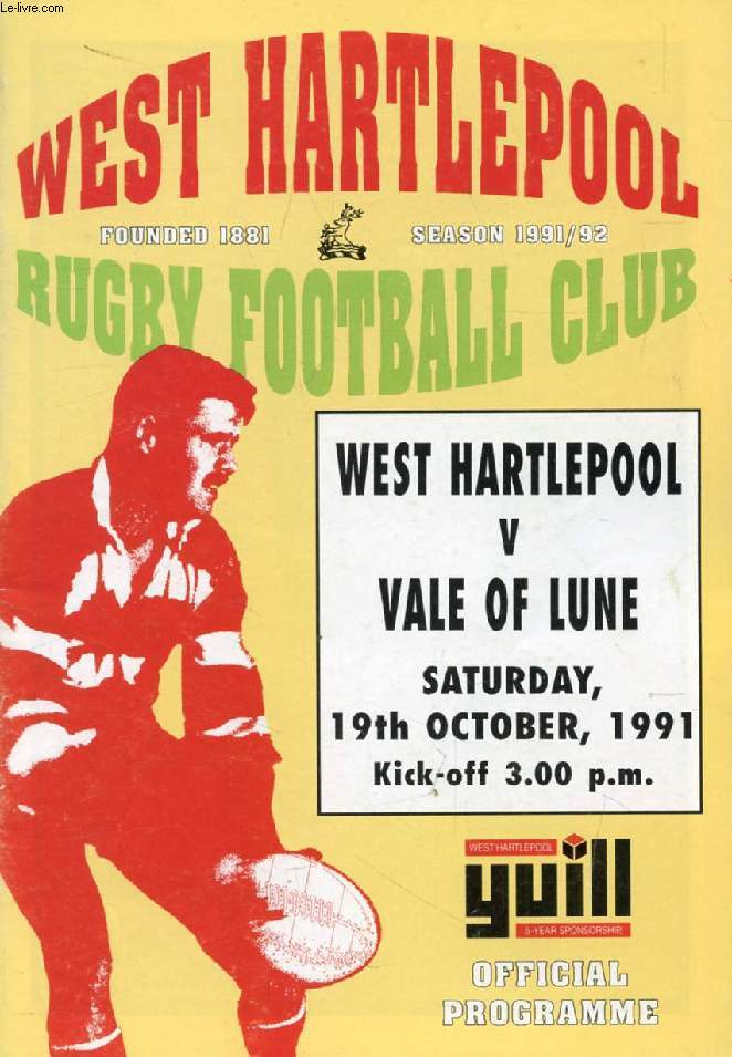 WEST HARTLEPOOL RUGBY FOOTBALL CLUB, WEST HARTLEPOOL VS. VALE OF LUNE, 19th OCT., 1991
