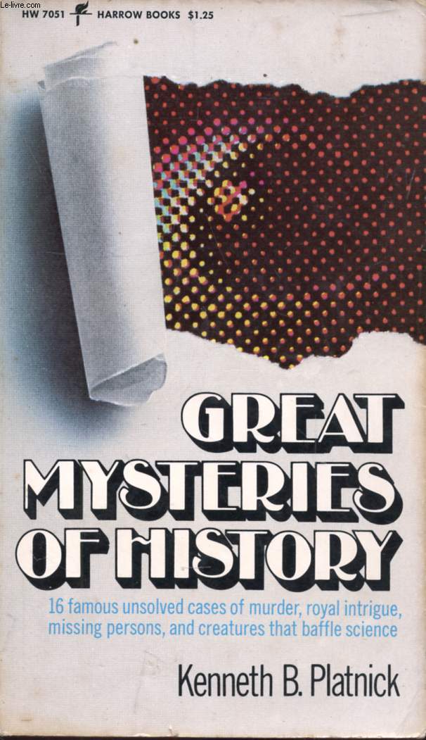 GREAT MYSTERIES OF HISTORY