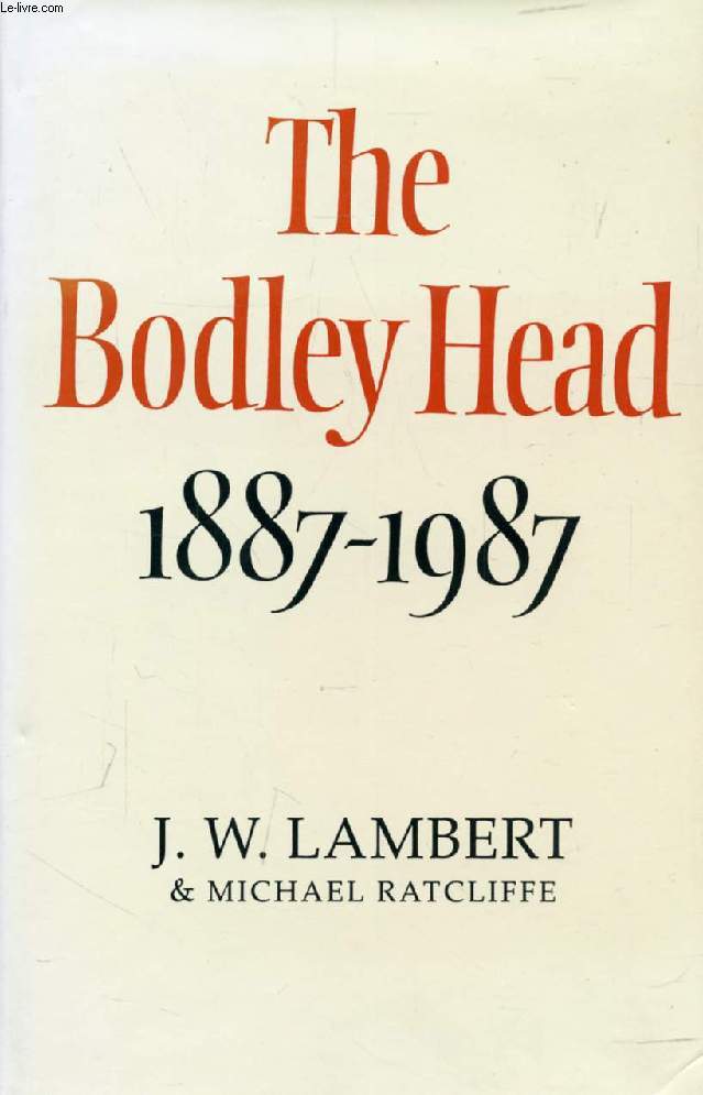 THE BODLEY HEAD, 1887-1987