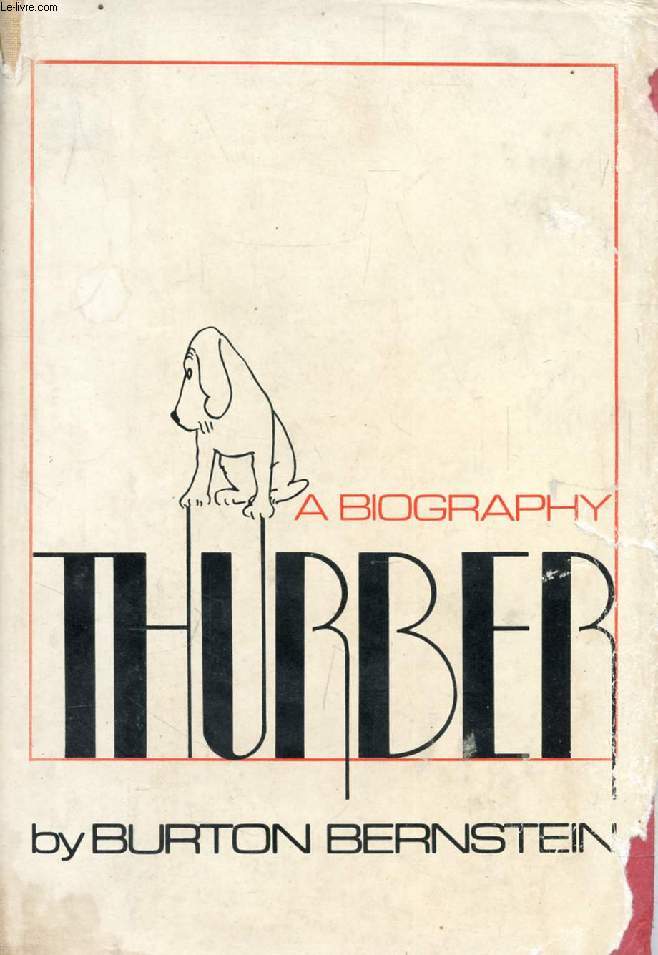 THURBER, A Biography