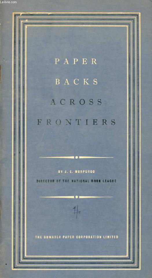 PAPER BACKS ACROSS FRONTIERS