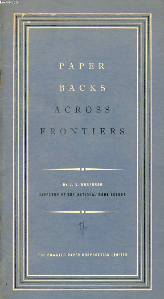 PAPER BACKS ACROSS FRONTIERS