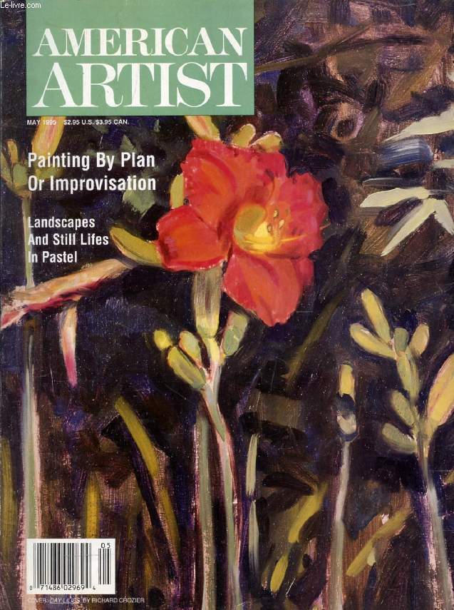AMERICAN ARTIST, VOL. 59, N 634, MAY 1995 (Contents: Painting by plan or improvisation. Landscapes and still lifes in pastel. A conversation with Alden Baker. The watercolor page: Saving the whites...)