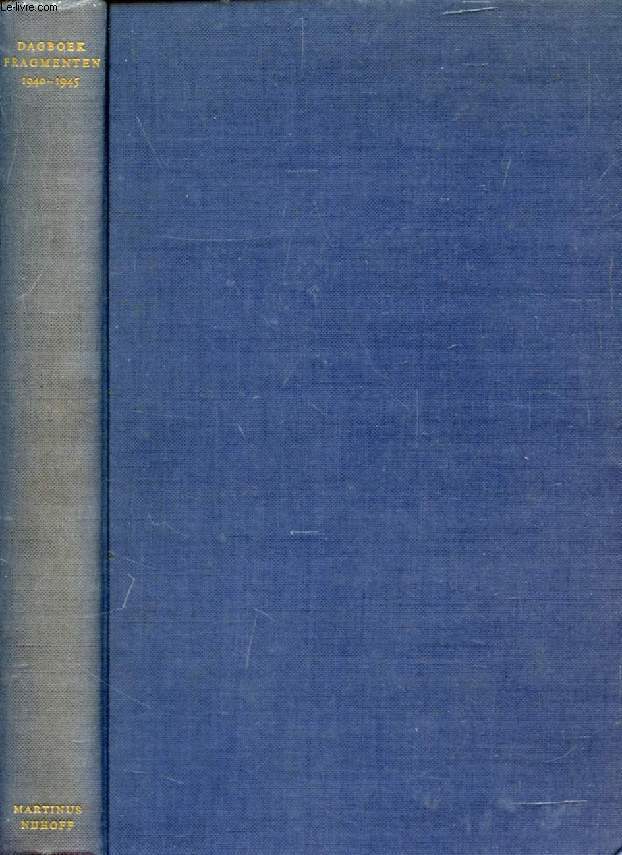 DAGBOEK FRAGMENTEN, 1940-1945