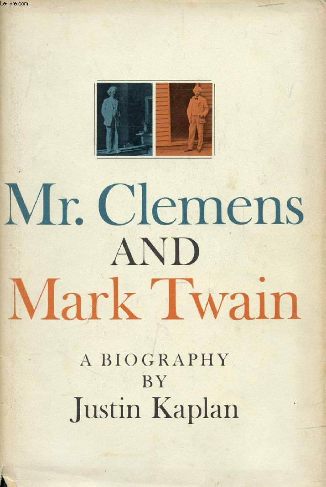 Mr. CLEMENS AND MARK TWAIN