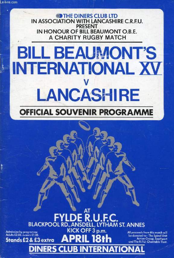 BILL BEAUMONT'S INTERNATIONAL XV Vs LANCASHIRE, OFFICIAL SOUVENIR PROGRAMME