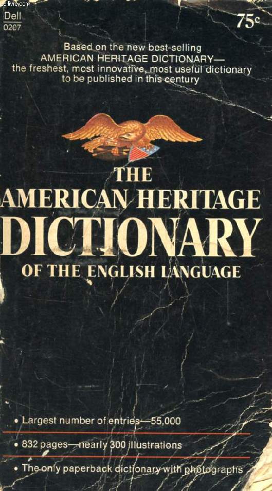 THE AMERICAN HERITAGE DICTIONARY OF THE ENGLISH LANGUAGE