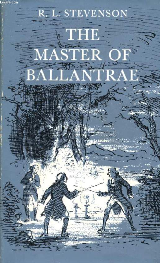 THE MASTER OF BALLANTRAE, A Winter's Tale