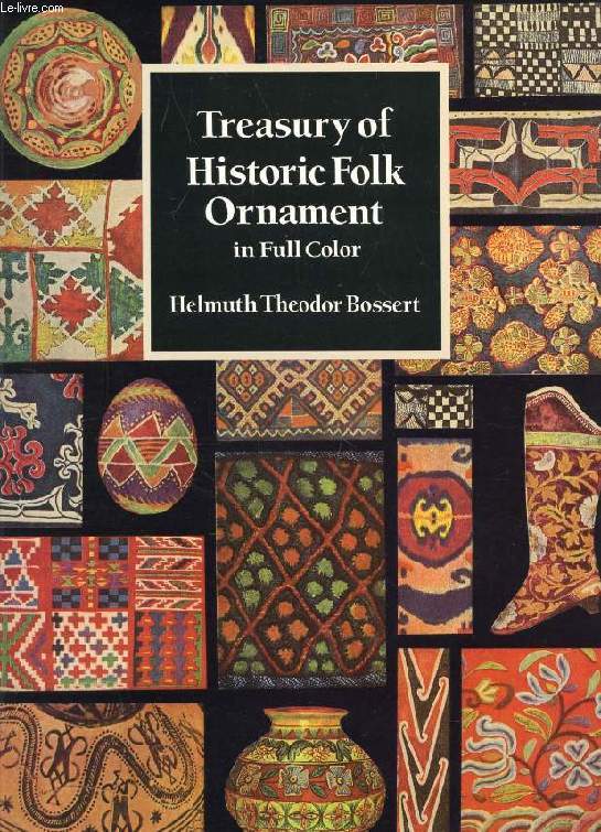 TREASURY OF HISTORIC FOLK ORNAMENT IN FULL COLOR
