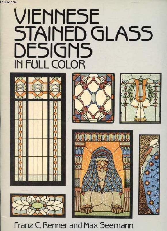 VIENNESE STAINED GLASS DESIGNS IN FULL COLOR