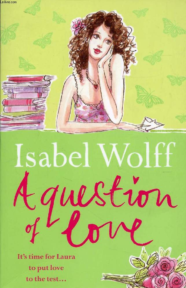 A QUESTION OF LOVE