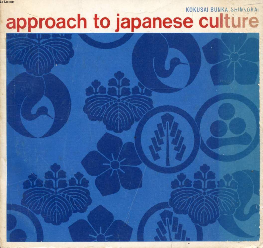 APPROACH TO JAPANESE CULTURE