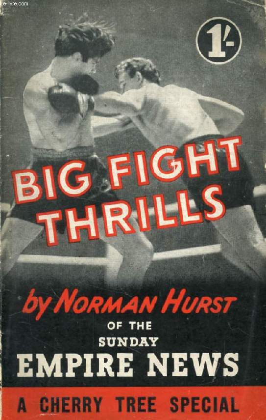 BIG FIGHT THRILLS