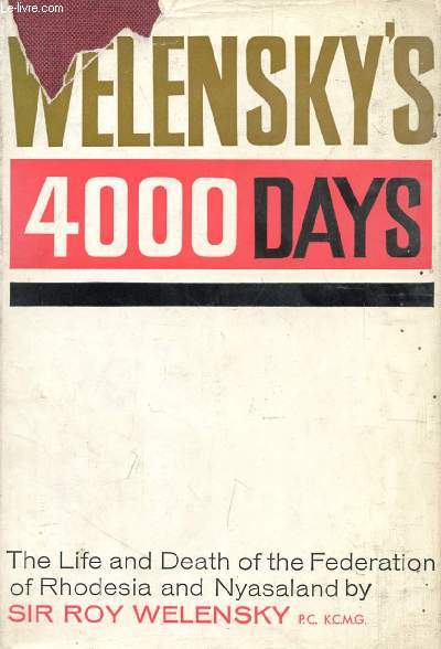 WELENSKY'S 4000 DAYS