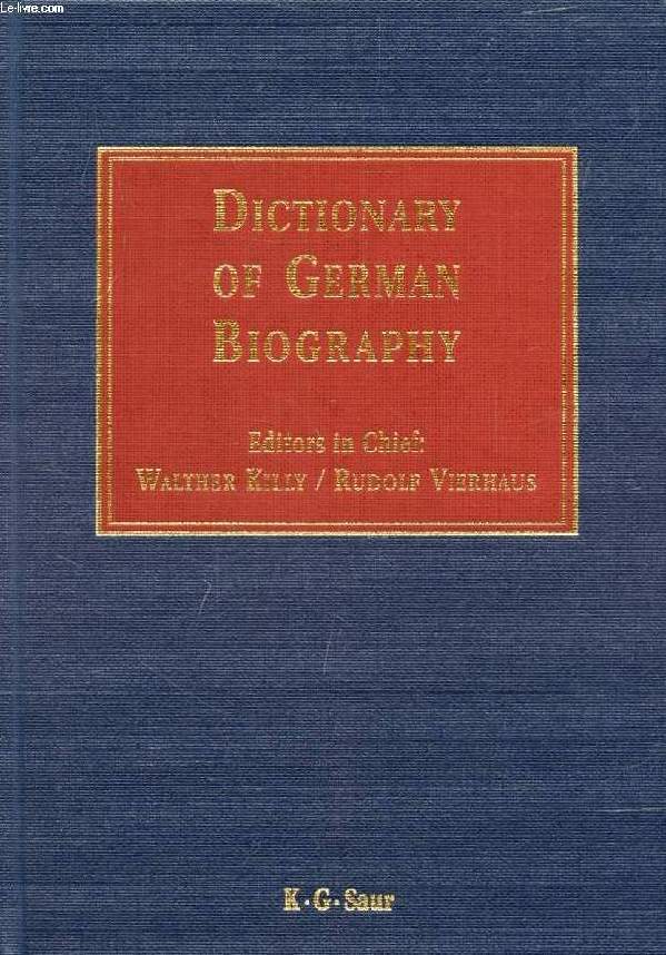 DICTIONARY OF GERMAN BIOGRAPHY (DGB), VOL. 1, AACHEN-BOGUSLAWSKY