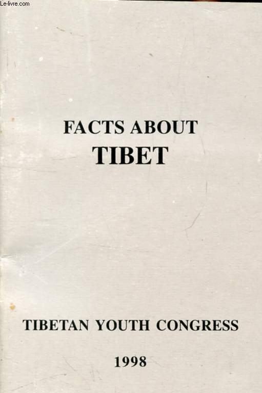 FACTS ABOUT TIBET