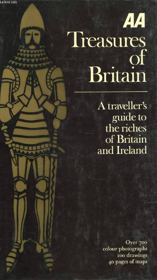 AA, TREASURES OF BRITAIN, AND TREASURES OF IRELAND, A Traveller's Guide to the Riches of Britain and Ireland