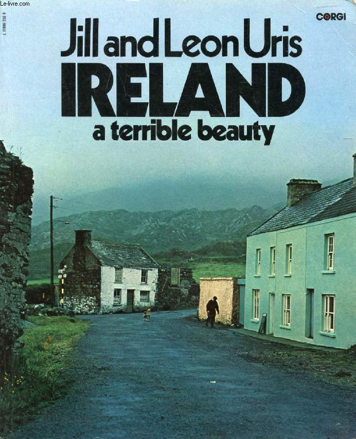 IRELAND, A TERRIBLE BEAUTY