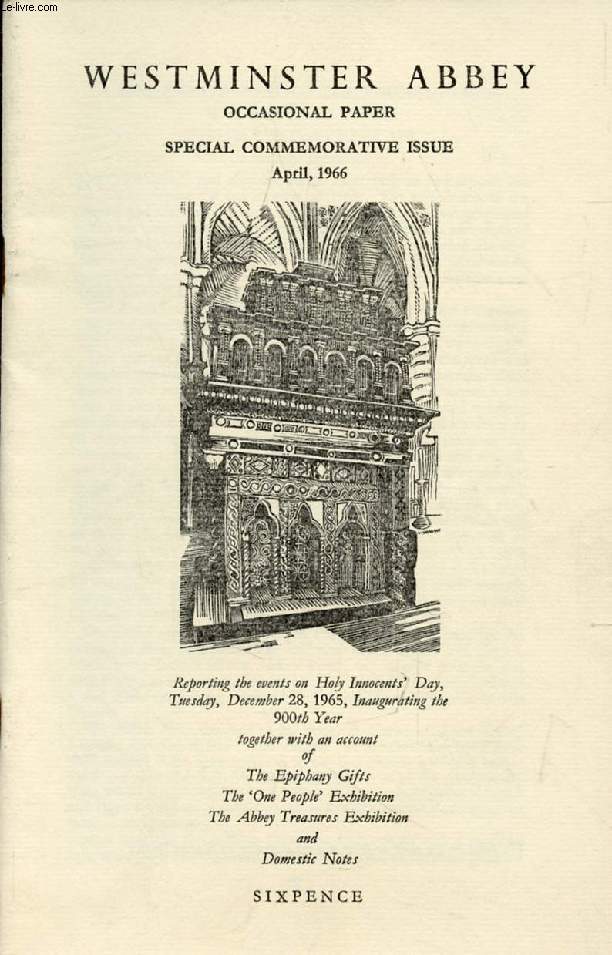 WESTMINSTER ABBEY, OCCASIONAL PAPER, SPECIAL COMMEMORATIVE ISSUE, APRIL 1966