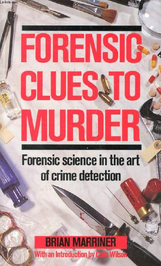 FORENSIC CLUES TO MURDER