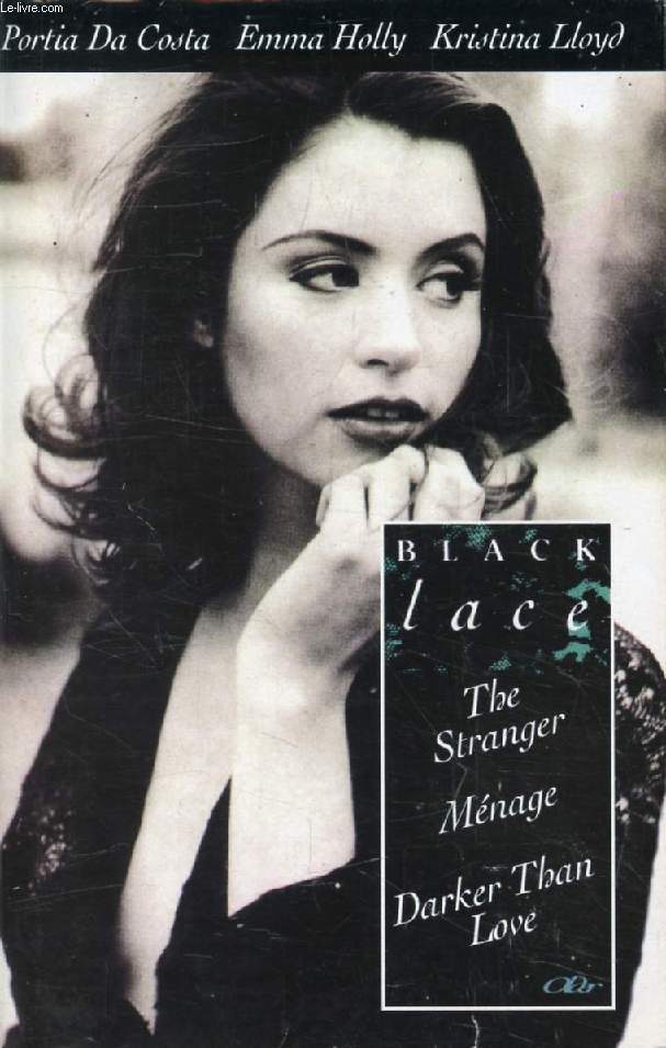 BLACK LACE (THE STRANGER / MENAGE, DARKER THAN LOVE)