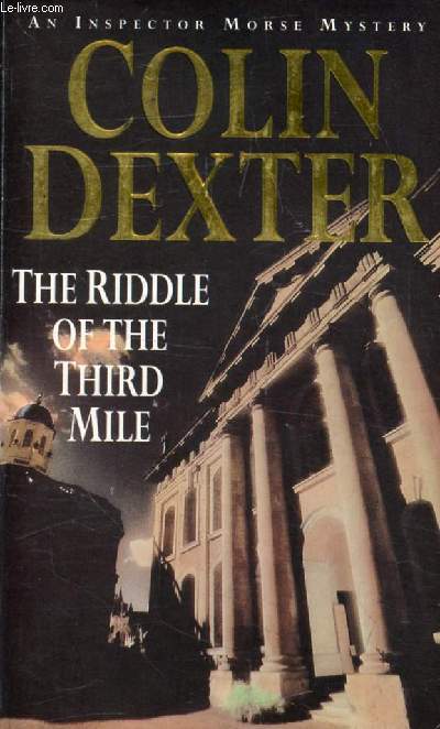 THE RIDDLE OF THE THIRD MILE
