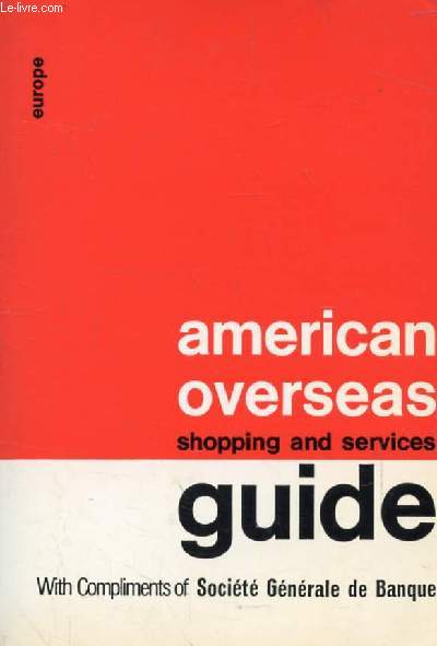 AMERICAN OVERSEAS SHOPPING AND SERVICES GUIDE, EUROPE