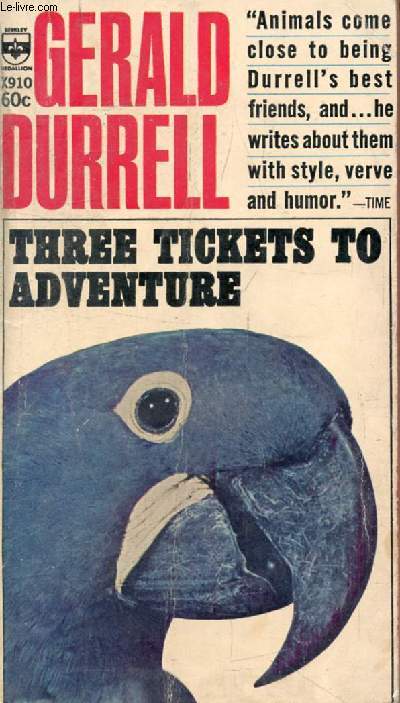 THREE TICKETS TO ADVENTURE