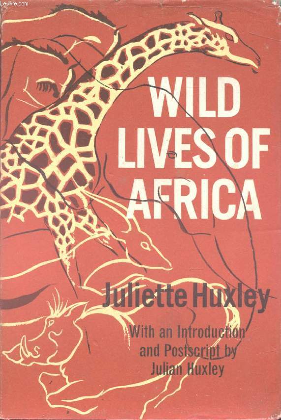WILD LIVES OF AFRICA