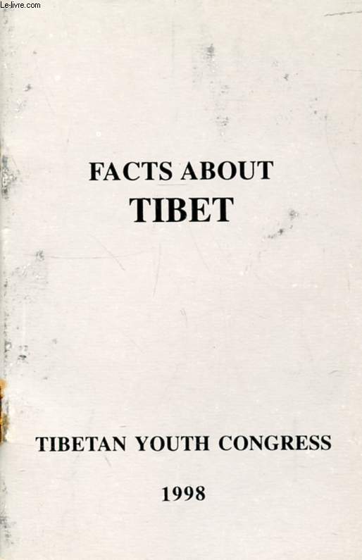 FACTS ABOUT TIBET