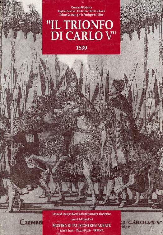 IL TRIONFO DI CARLO V, 1530