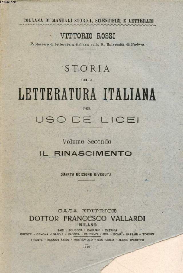 STORIA DELLA LETTERATURA ITALIANA PER USO DEI LICEI, VOL. II, IL RINASCIMENTO