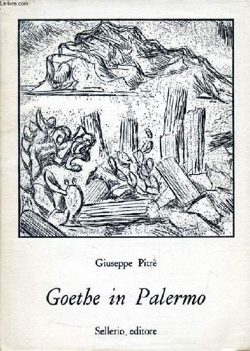 GOETHE IN PALERMO NELLA PRIMAVERA DEL 1787